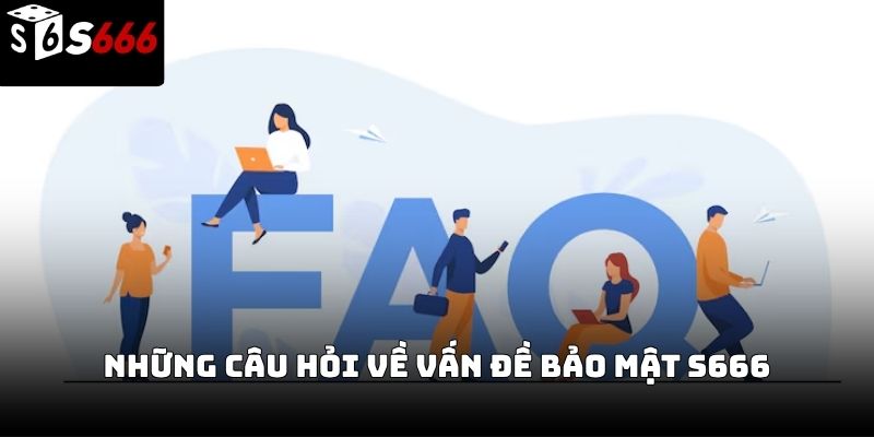 câu hỏi thường gặp