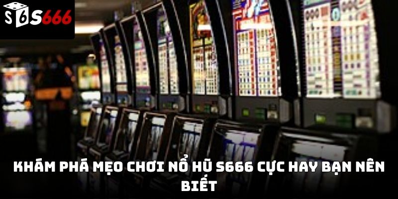nổ hũ s666